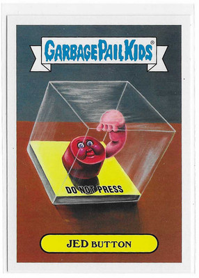 2017 Garbage Pail Kids Adam-Geddon Nuclear Sticker Jed Button 16a GPK