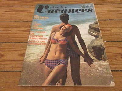 VIVE les VACANCES 1 06.1964 La BRETAGNE SECRET La CHINE des FREIZEIT Le CAMPING