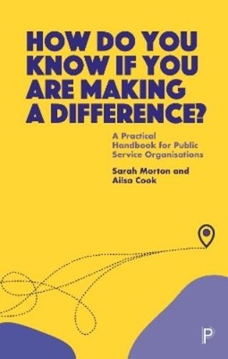 Ailsa Cook Sarah Mor How Do You Know If You Are Making a Differen (Taschenbuch)