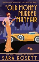 An Old Money Murder In Mayfair Sara Rosett Taschenbuch Kartoniert / Broschiert