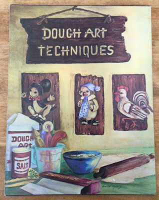 VTG Art Crafts Book, Dough Art Techniques, NatCol Crafts Publications, 1973