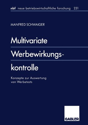 Schwaiger - Multivariate Werbewirkungskontrolle   Konzepte zur Auswert - X555z