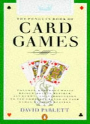 The Penguin Book of Card Games (Penguin Handbooks),David Parlett