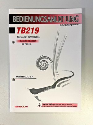 original Bedienungsanleitung TAKEUCHI Minibagger TB219 + Ersatzteilliste CD