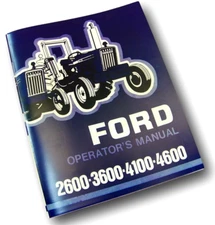 Ford 2600 3600 4100 4600 Tractor Operators Owners Manual Maintenance 1975 - 1981