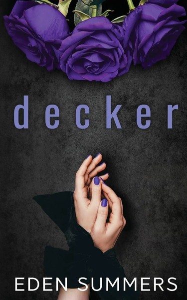 Decker | Eden Summers | Taschenbuch | Englisch | 2018 | Eden Summers-image