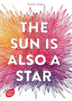 The sun is also a star, Nicola Yoon et  Karine Guie