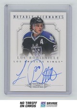 2013-14 Panini National Treasures Notable Nicknames Auto Luc Robitaille /25