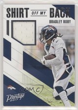 2017 Panini Prestige Shirt Off My Back Bradley Roby #23 1u6