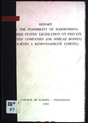 Report on the possibility of harmonising member states' legislation on private l