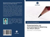 Phytochemische Und Pharmakologische Bewertung Von Allium Sativum | Buch | 978620