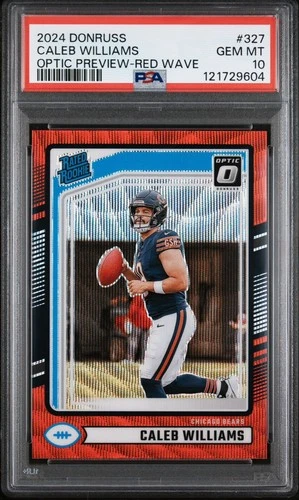 2024 PANINI DONRUSS OPTIC PREVIEW-RED WAVE #327 CALEB WILLIAMS ROOKIE RC PSA 10