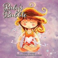 Ruby's Bubble | Lisele Lindsay | Taschenbuch | Kartoniert / Broschiert | 2020