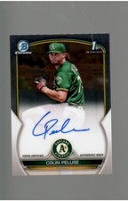 COLIN PELUSE BOWMAN 1ST AUTO 2023 BOWMAN BASEBALL