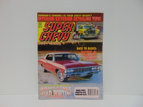 Super Chevy Magazine Volume 20 Number 5 May 1991