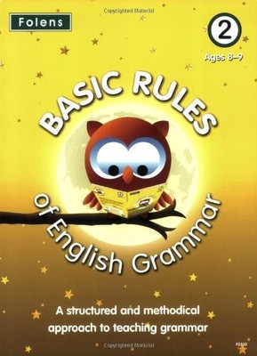 Basic Rules of English Grammar: Bk. 2 (Basic Rules),Alison Milla