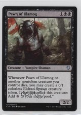 Pawn of Ulamog Magic: Commander 2017 C17 #120