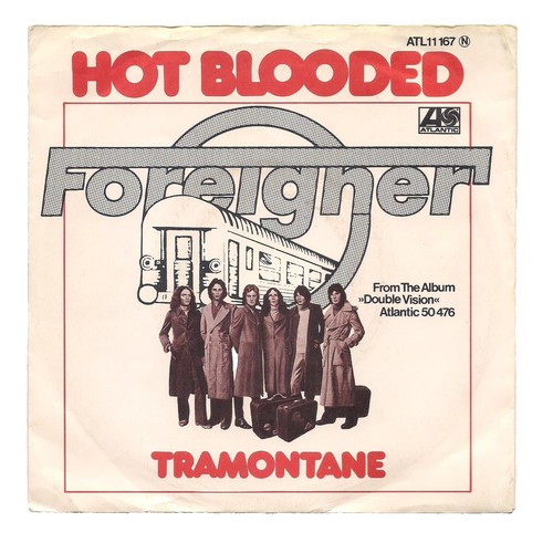 FOREIGNER: cold as ice / i need you ATLANTIC 7