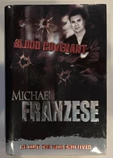 Blood Covenant by Michael Franzese: Brand New Hardcover