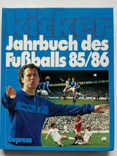 KICKER Jahrbuch des Fussballs 1985 1986, Copress Verlag , WM Bayern HSV Werder