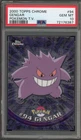 Pokemon Topps Chrome Gengar #94 PSA 10 Gem Mint