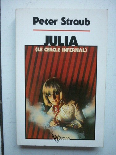 NEO PLUS / PETER STRAUB / JULIA ( LE CERCLE INFERNAL ) 1988 - Imagen 2 de 4