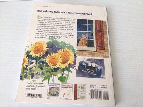 Watercolor for the Absolute Beginner Mark & Mary Willenbrink Clear & Easy Guide - Picture 13 of 13