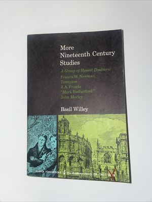 Nineteenth Century Studies 1st Edition Basil Willey 1966 Paperback Book