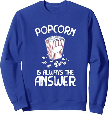 Funny Popcorn Is Always The Answer Gift Lovers Unisex Crewneck Sweatshirt