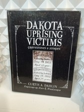 The Dakota Uprising &ndash; Victims Gravestones & Stories &ndash; Curtis Dahlin