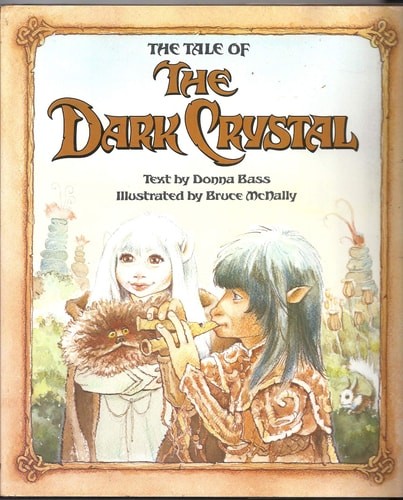 The Tale of the Dark Crystal by Bass, Donna, Good Book