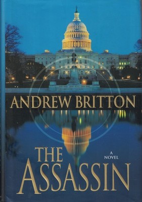 The Assassin Britton, Andrew hardcover Very Good