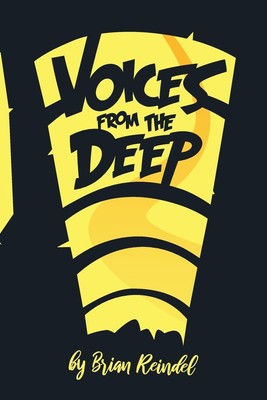 Brian Reindel Voices from the Deep (Paperback) (UK IMPORT)