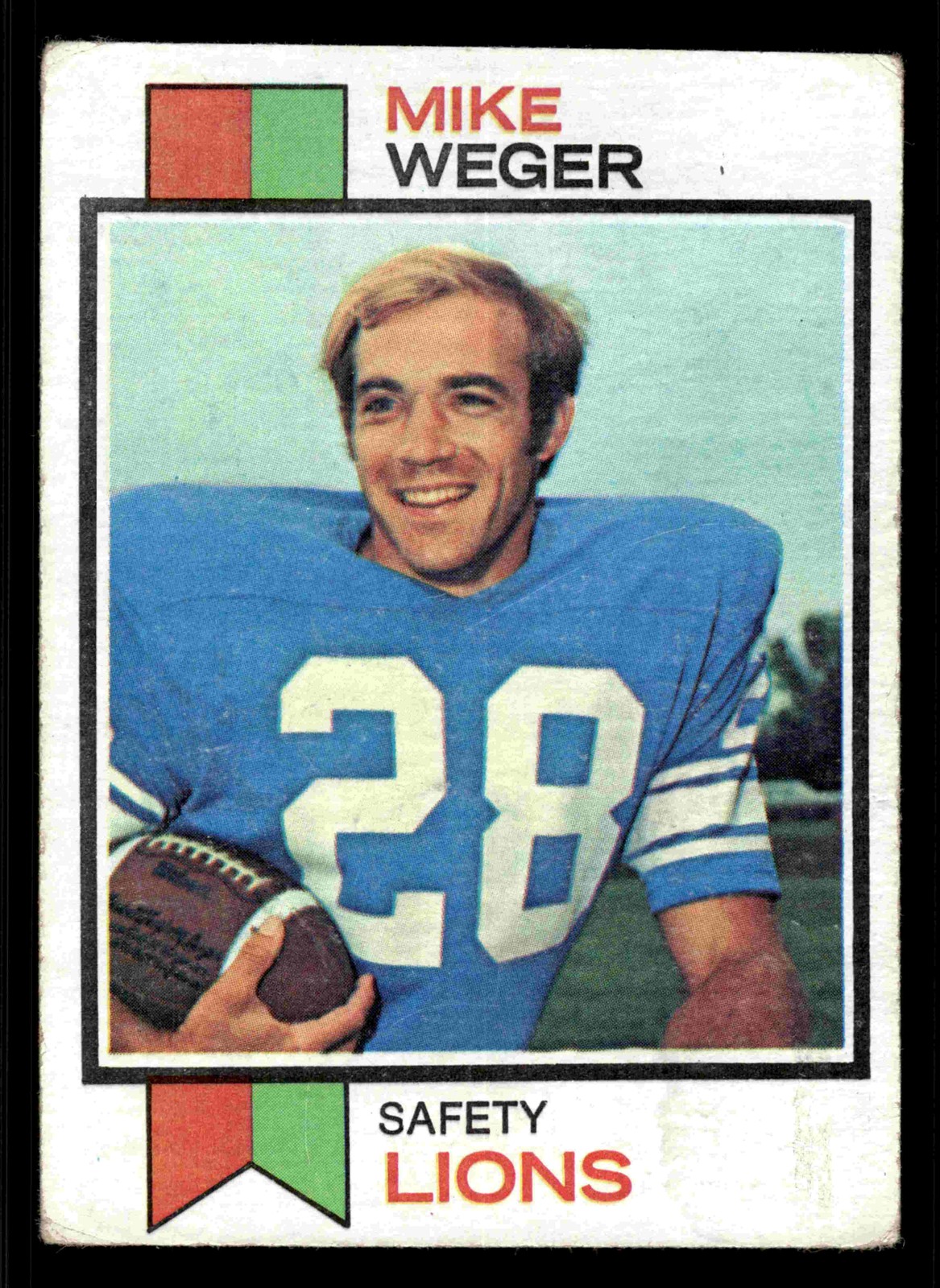 Mike Weger #39 Football Cards 1973 Topps trading card — raw and PSA graded price guide