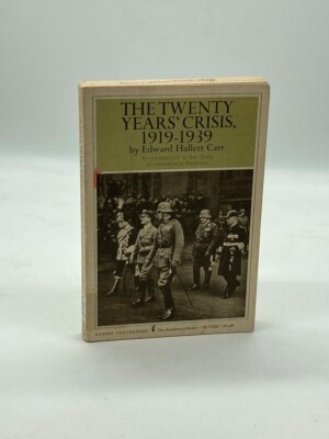 The Twenty Years' Crisis 1919-1939 An Introduction to the Study of