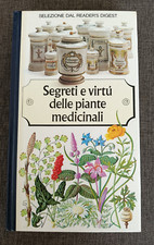 SEGRETI E VIRTU' DELLE PIANTE MEDICINALI Selezione Reader's Digest 1984  OTTIMO!