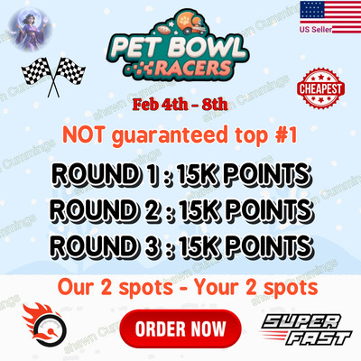 Pet Bowl Racer Monopoly!Go 15k point/Race (3 Race 45K point) Feb 4th-8th