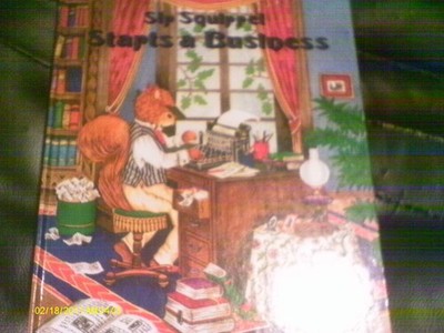Sip Squirrel starts a business .. Oak Tree Tales,Dorothea King