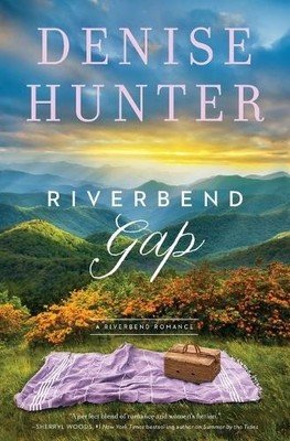 Riverbend Gap by Denise Hunter - 9780785240501