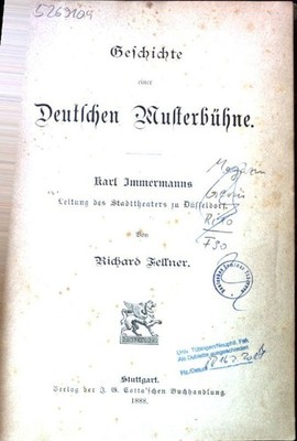 Geschichte einer Deutschen Musterbühne. Fellner, Richard: