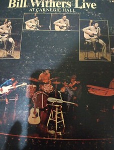 Bill Withers Live at Carnegie Hall Vinyl | eBay
