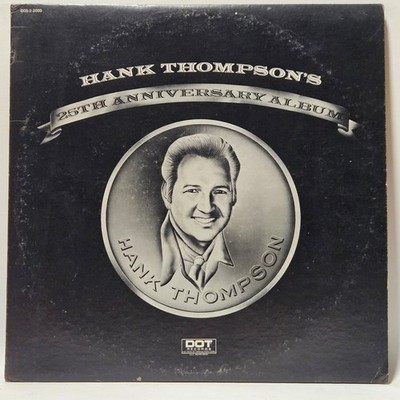 Hank Thompson - 25th Anniversary Album - 1971 Country - EX - Ultrasonic Clean