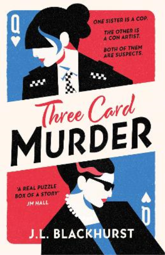 J.L. Blackhurst Three Card Murder (Tascabile) Impossible Crimes Series