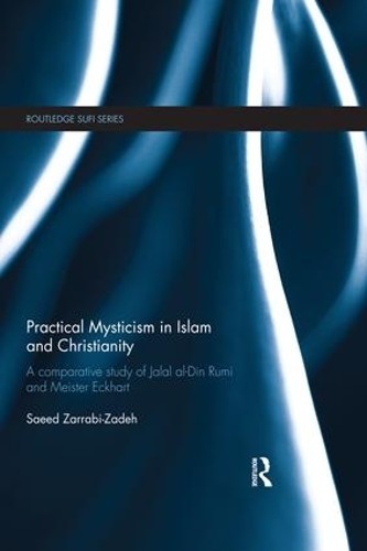 Practical Mysticism in Islam and Christianity - 9780367026813