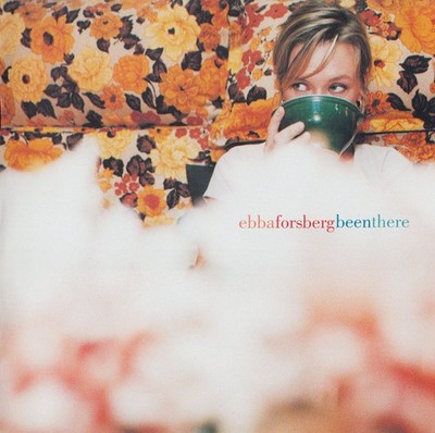 Ebba Forsberg - Been There (CD, Album) 0093624674023