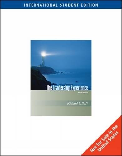 The Leadership Experience, International Edition by Richard Daft ...