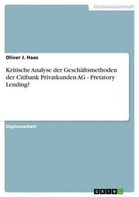 Kritische Analyse der Geschäftsmethoden der Citibank Privatkunden AG - Pretatory