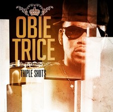 Obie Trice: Triple Shots