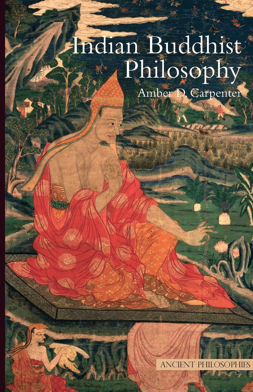Indian Buddhist Philosophy (Ancient Philosophies) - Image 4