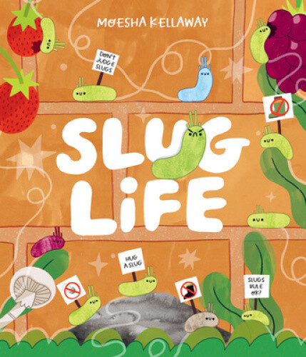 Thumbnail - Slug Life (misunderstood Minibeasts) By Moesha Kellaway